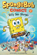 SpongeBob Comics: Book 1: Silly Sea Stories